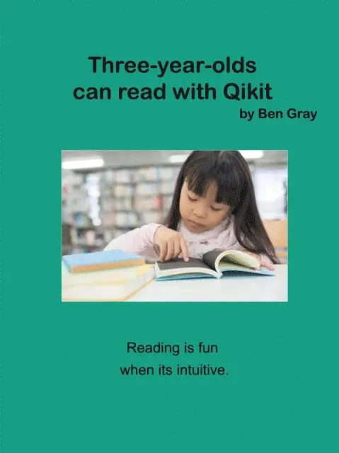 Ben Gray - Three-Year-Olds Can Read with Qikit, E-bok. Tillgänglighet: Lägg i varukorg