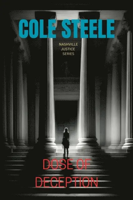 Cole Steele - Dose of Deception, E-bok. Tillgänglighet: Lägg i varukorg