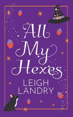 Leigh Landry - All My Hexes, Häftad