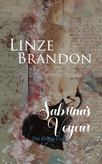 Linze Brandon - Sabrina's Voyeur, E-bok