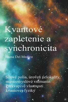 Bruno del Medico - Kvantové zapletenie a synchronicita udalostí, Häftad