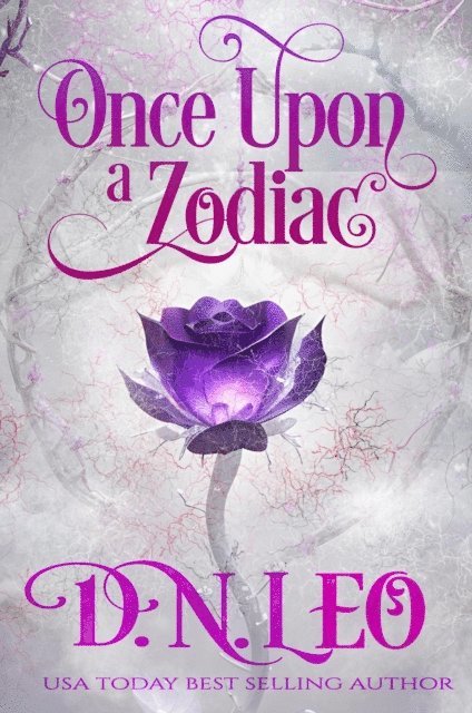 D. N. Leo - Once Upon a Zodiac, E-bok