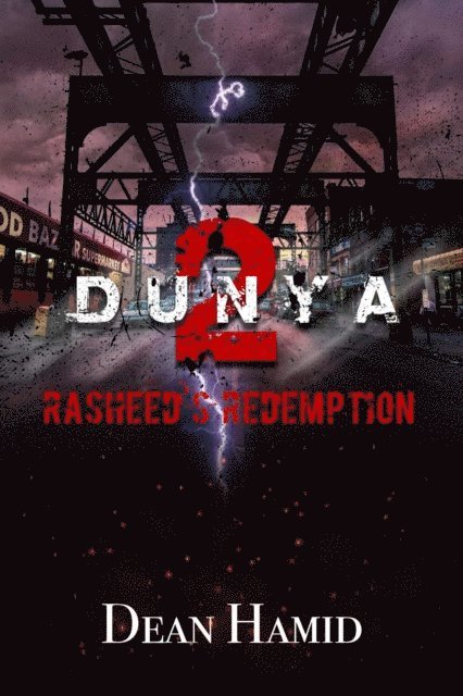 Dean Hamid - Dunya! Rasheed's Redemption, E-bok
