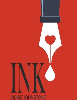Vickie Johnstone - Ink, Häftad. Tillgänglighet: Lägg i varukorg