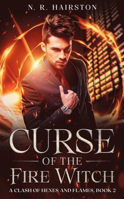 N. R. Hairston - Curse of the Fire Witch, E-bok