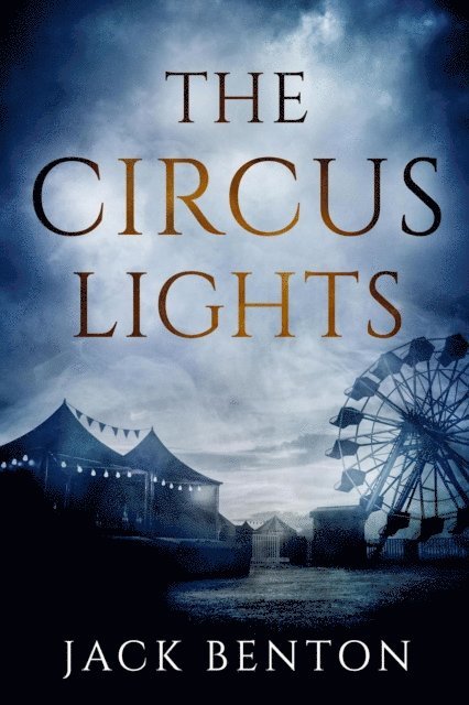 Jack Benton - Circus Lights, E-bok