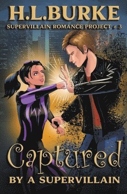 H L Burke - Captured by a Supervillain, Häftad