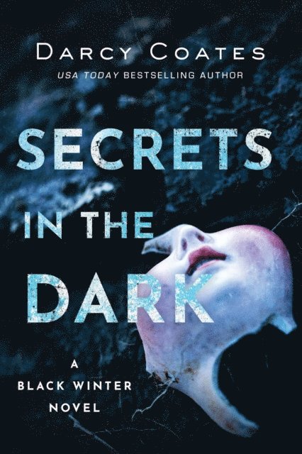 Darcy Coates - Secrets in the Dark, E-bok