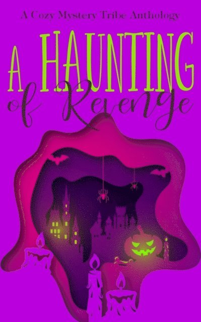 Jessica Thompson, Jann Franklin, Brittany E. Brinegar, Casey Jones, Rune Stroud, Patty Joy, Kathryn Mykel, Verena DeLuca, Aconite Cafe - Haunting of Revenge, E-bok