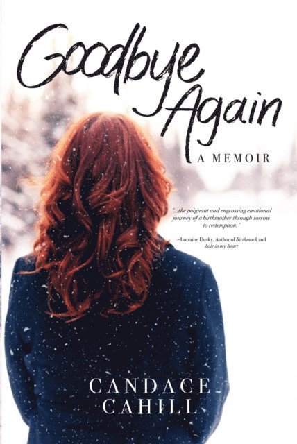 Candace Cahill - Goodbye Again, E-bok. Tillgänglighet: Lägg i varukorg