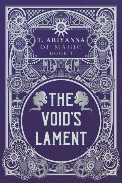 T. Ariyanna - Void's Lament, E-bok