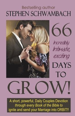 Stephen Schwambach - 66 Days to Grow, Häftad. Tillgänglighet: Lägg i varukorg