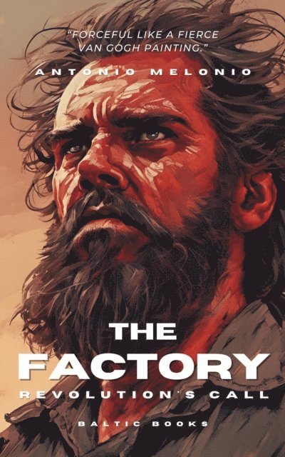 Antonio Melonio - Factory: Revolution's Call, E-bok