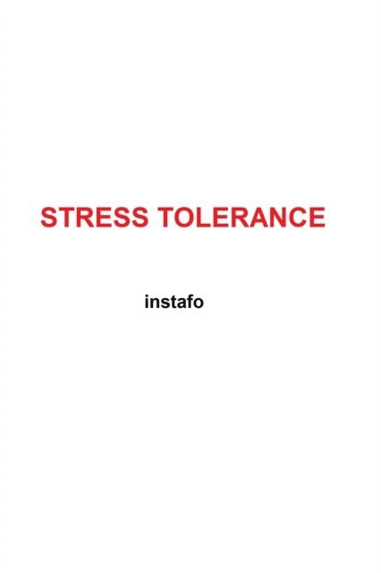 Instafo - Stress Tolerance, E-bok. Tillgänglighet: Lägg i varukorg