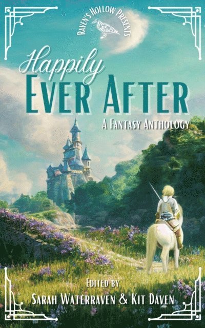 Kit Daven, Sarah WaterRaven - Happily Ever After, E-bok