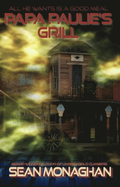 Sean Monaghan - Papa Paulie's Grill, E-bok