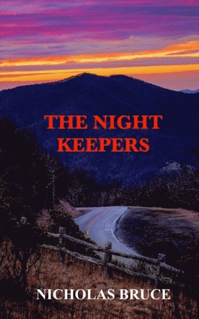Nicholas Bruce - Night Keepers, E-bok