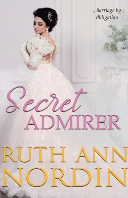 Ruth Ann Nordin - Secret Admirer, Häftad