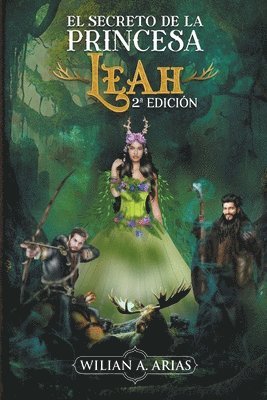 Wilian Arias - Secreto de la Princesa Leah. 2° Edición, Häftad. Tillgänglighet: Lägg i varukorg