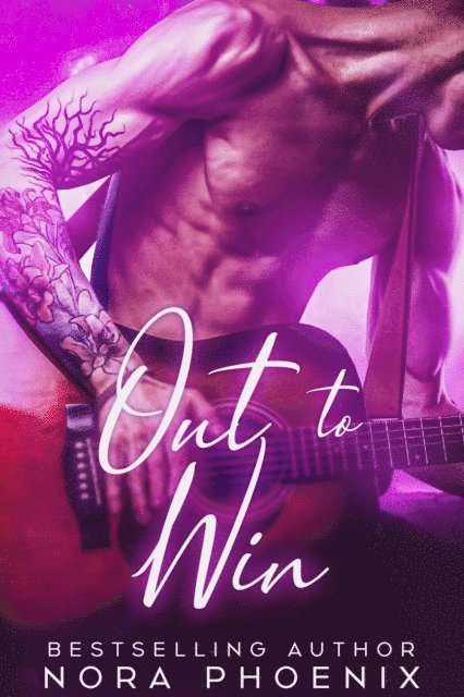 Nora Phoenix - Out to Win, E-bok