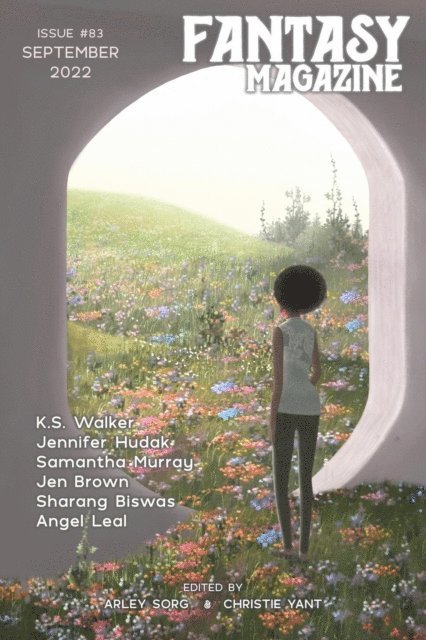 Christie Yant, Arley Sorg - Fantasy Magazine, Issue 83 (September 2022), E-bok