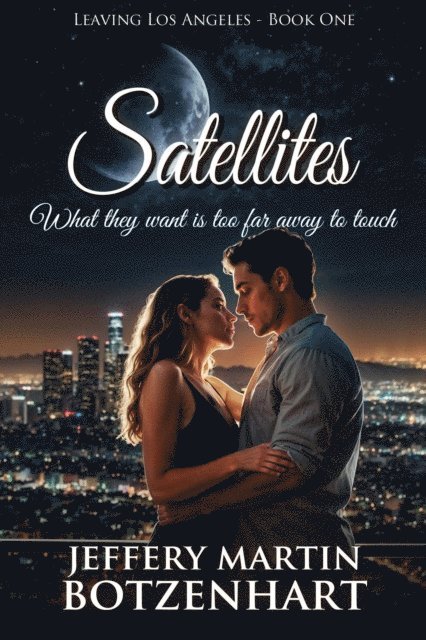 Jeffery Martin Botzenhart - Satellites, E-bok