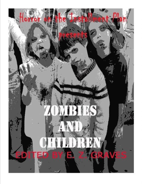 James Musgrave - Zombies and Children, E-bok
