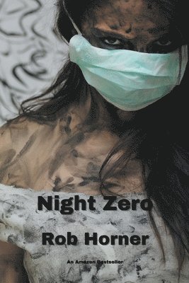 Rob Horner - Night Zero, Häftad