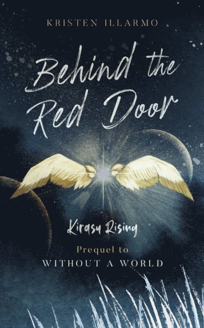 Kristen Illarmo - Behind the Red Door, E-bok