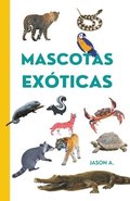 Mascotas exoticas