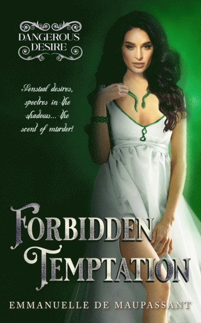 Emmanuelle de Maupassant - Forbidden Temptation, E-bok