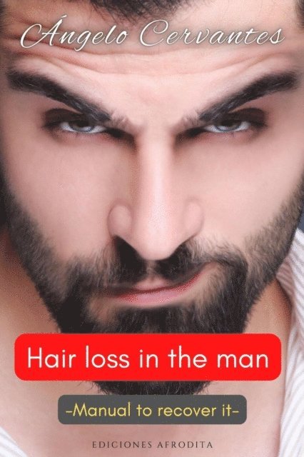 Angelo Cervantes - Hair Loss in the Man, E-bok