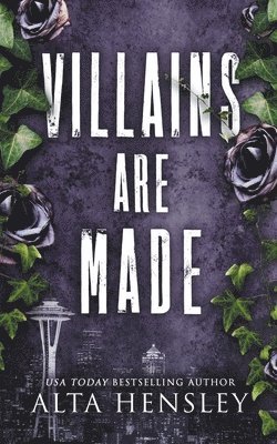 Alta Hensley - Villains Are Made, Häftad
