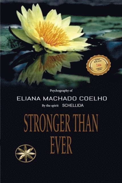 By the Spirit Schellida, Eliana Machado Coelho - Stronger than Ever, E-bok