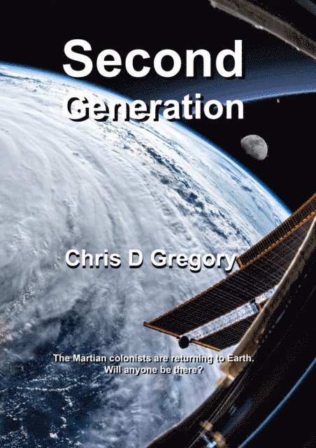 Chris D Gregory - Second Generation, E-bok
