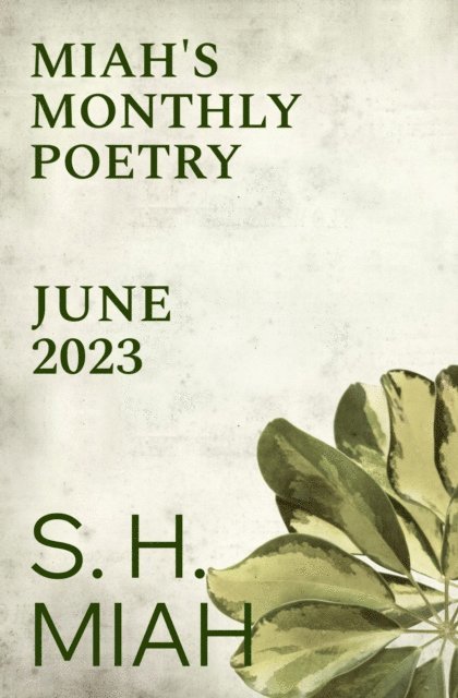 S. H. Miah - June 2023, E-bok