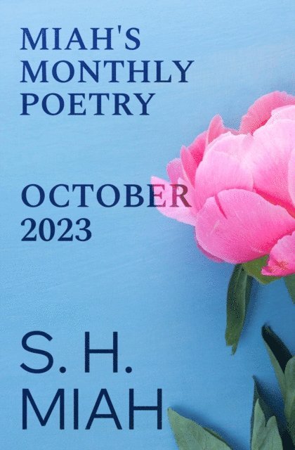 S. H. Miah - October 2023, E-bok