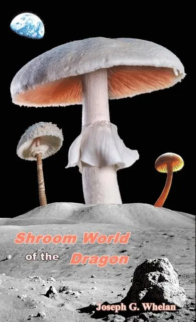 Joseph Whelan - Shroom World of the Dragon, E-bok. Tillgänglighet: Lägg i varukorg
