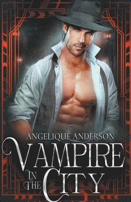 Angelique S Anderson - Vampire in the City, Häftad