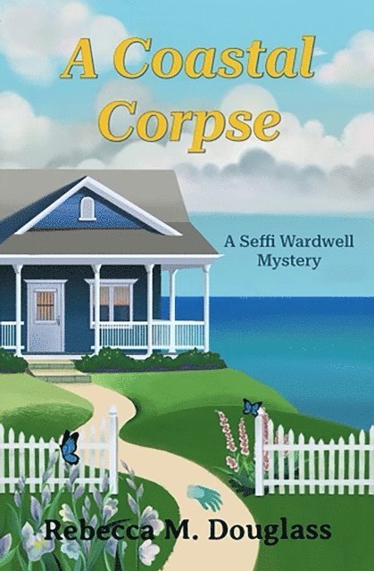 Rebecca M. Douglass - Coastal Corpse, E-bok
