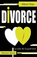 Divorce la voie de la gu�rison