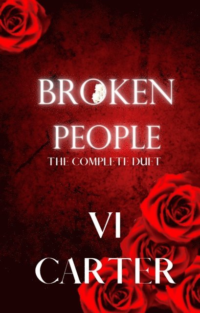 Vi Carter - Broken People Duet, E-bok