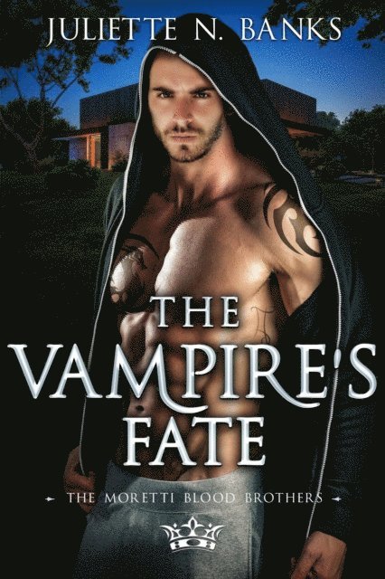 Juliette N Banks - Vampire's Fate, E-bok