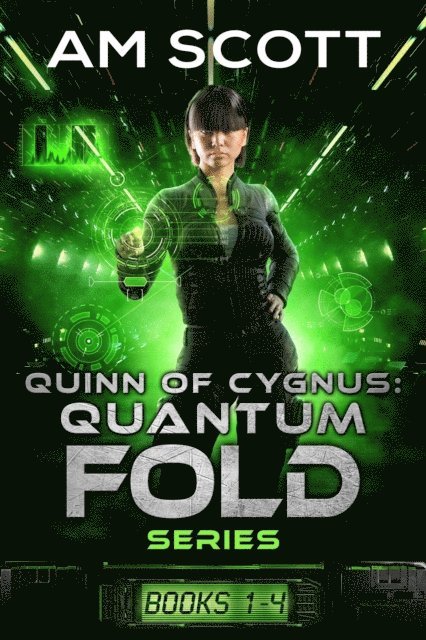 AM Scott - Quinn of Cygnus: Books 1 through 4, E-bok