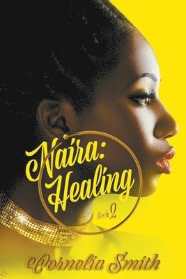 Cornelia Smith - Naira, Häftad