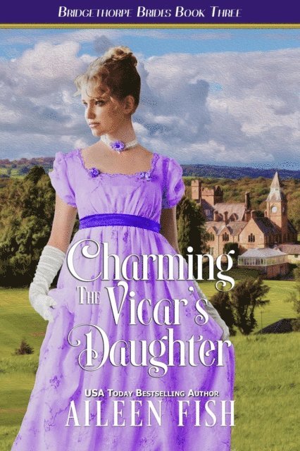 Aileen Fish - Charming the Vicar's Daughter, E-bok