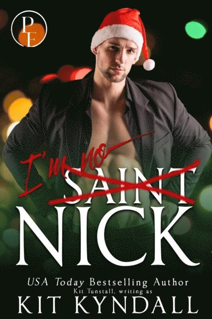 Kit Kyndall - I'm No Saint Nick, E-bok