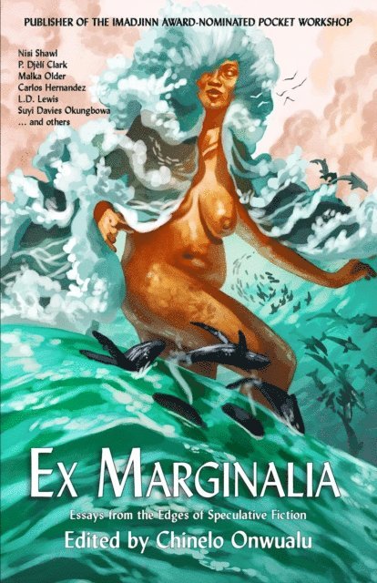 Chinelo Onwualu, Hydra House - Ex Marginalia: Essays from the Edges of Speculative Fiction, E-bok