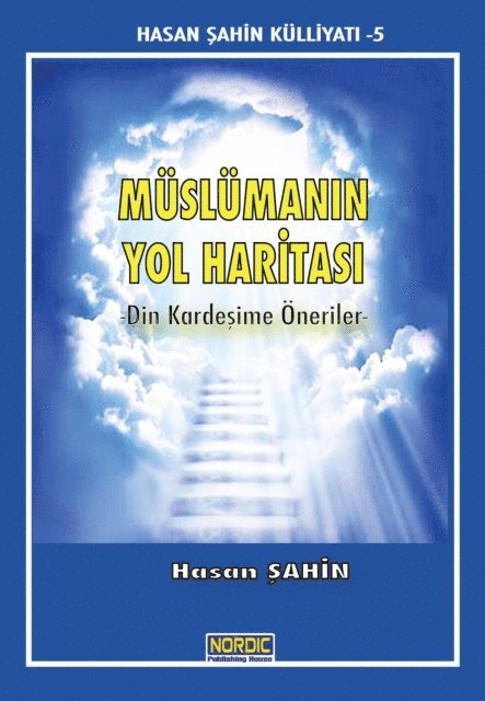 Hasan Sahin - MuslumanA n Yol HaritasA, E-bok