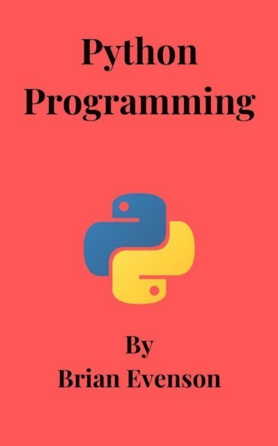 Brian Evenson - Python Programming, E-bok